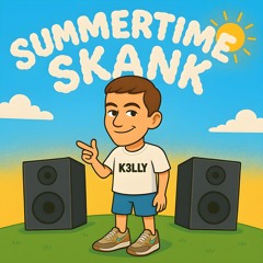 summertime skank