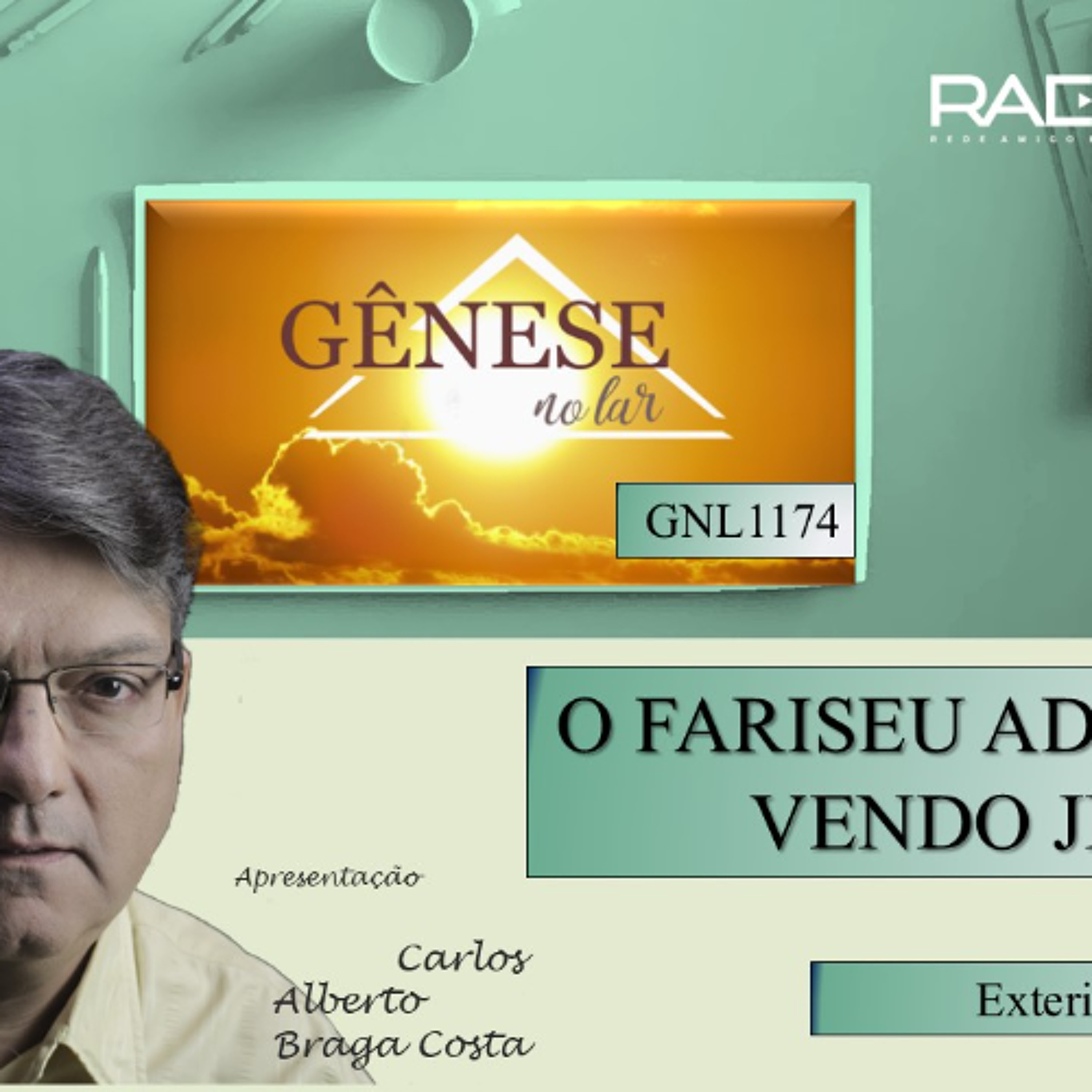 O FARISEU ADMIROU-SE VENDO JESUS - EXTERIOR E INTERIOR - GNL #1174 episode artwork