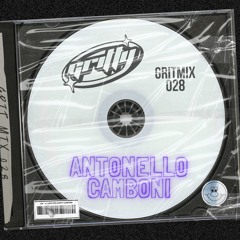 GRITMIX 028 - ANTONELLO CAMBONI