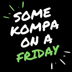 Some Kompa on a Friday Night (promo use only)
