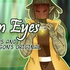 My Own Eyes - A Dungeons and Dragons Inspired Original Song