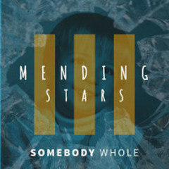 Somebody Whole