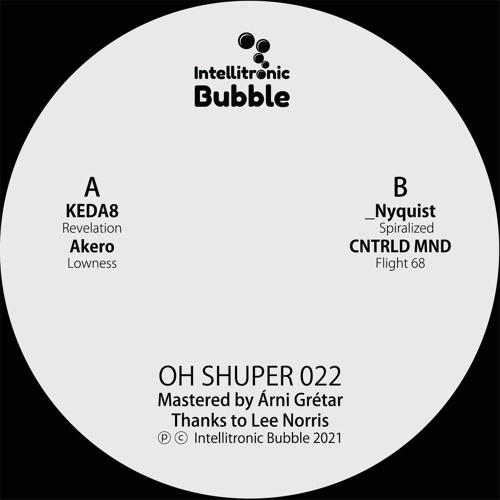 Akero - Lowness [Intellitronic Bubble - Oh Shuper 022]