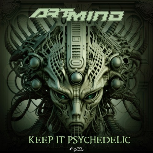 Artmind - Keep It Psychedelic