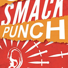 [GET] EPUB ✅ Crack Smack Punch: Living with Misophonia (Selective Sound Sensitivity S