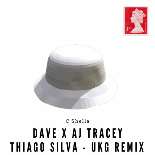 Dave x AJ Tracey - Thiago Silva (UK Garage Remix)