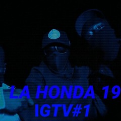 La Honda 19 - Docteur Lamaze IGTV#1