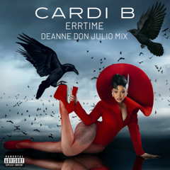 ErrTime (Deanne Don Julio Mix)