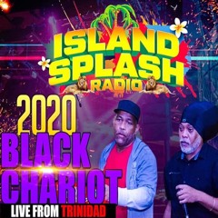 Black Chariot - 29th April 2020 - ISLAND SPLASH RADIO LIVE