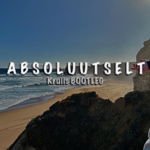 HU? - Absoluutselt (Kruiis un official Bootleg)
