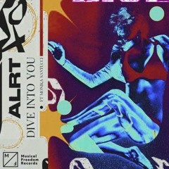 ALRT ft. Monika Santucci - Dive Into You (Julian Drebin Remix)