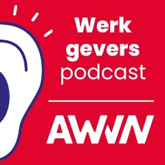 AWVN-werkgeverspodcast Prinsjesdag 2024