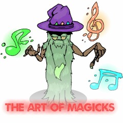 The Art Of Magicks