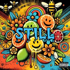 Still (feat. NBF Flicky) [Prod. by Lil Keis]
