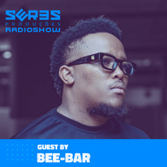 Seres Radio Show Guest Bee-Bar - 05-06-2025