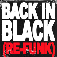 BACK IN BLACK (RE-FUNK) (what if ac/dc was funk)