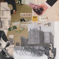 Queen Of Cans And Jars (Guided By Voices cover)