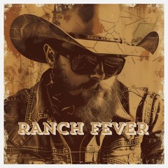 Ranch Fever