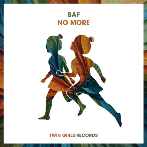BAF - No More