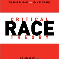 READ⚡[PDF]✔ Critical Race Theory, Fourth Edition (Critical America, 87)