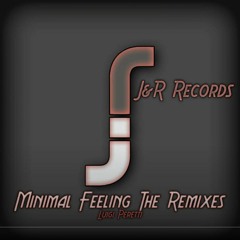 Luigi Peretti - Minimal Feeling (Remix)