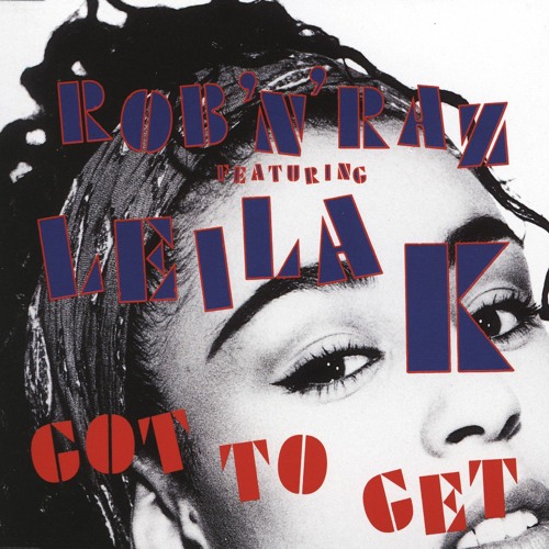 Got to Get (feat. Leila K) (Extended Version)