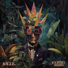 JØlle. [Journey Series]