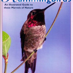 ✔ PDF ❤  FREE The World of Hummingbirds bestseller