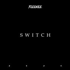 FLEEKEE - Switch (Clip) [DUB]