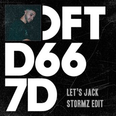 Stormz - Lets Jack(Edit) - FREE DOWNLOAD