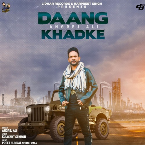 Daang Khadke - Angrej Ali