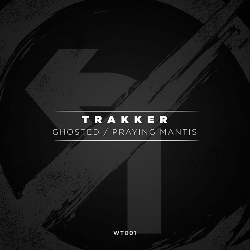Trakker - Praying Mantis - Wrong Turn Recordings