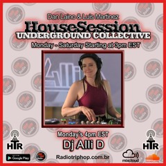 Dan Laino and Luis Martinez HouseSession Underground Collective: TripHop Radio Broadcast