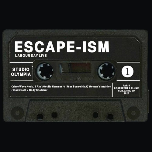 Escape-ism | ( I Was Born With A) Woman's Intuition