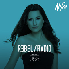 Nifra - Rebel Radio 058