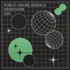 P.H Signals 025 - Grischerr