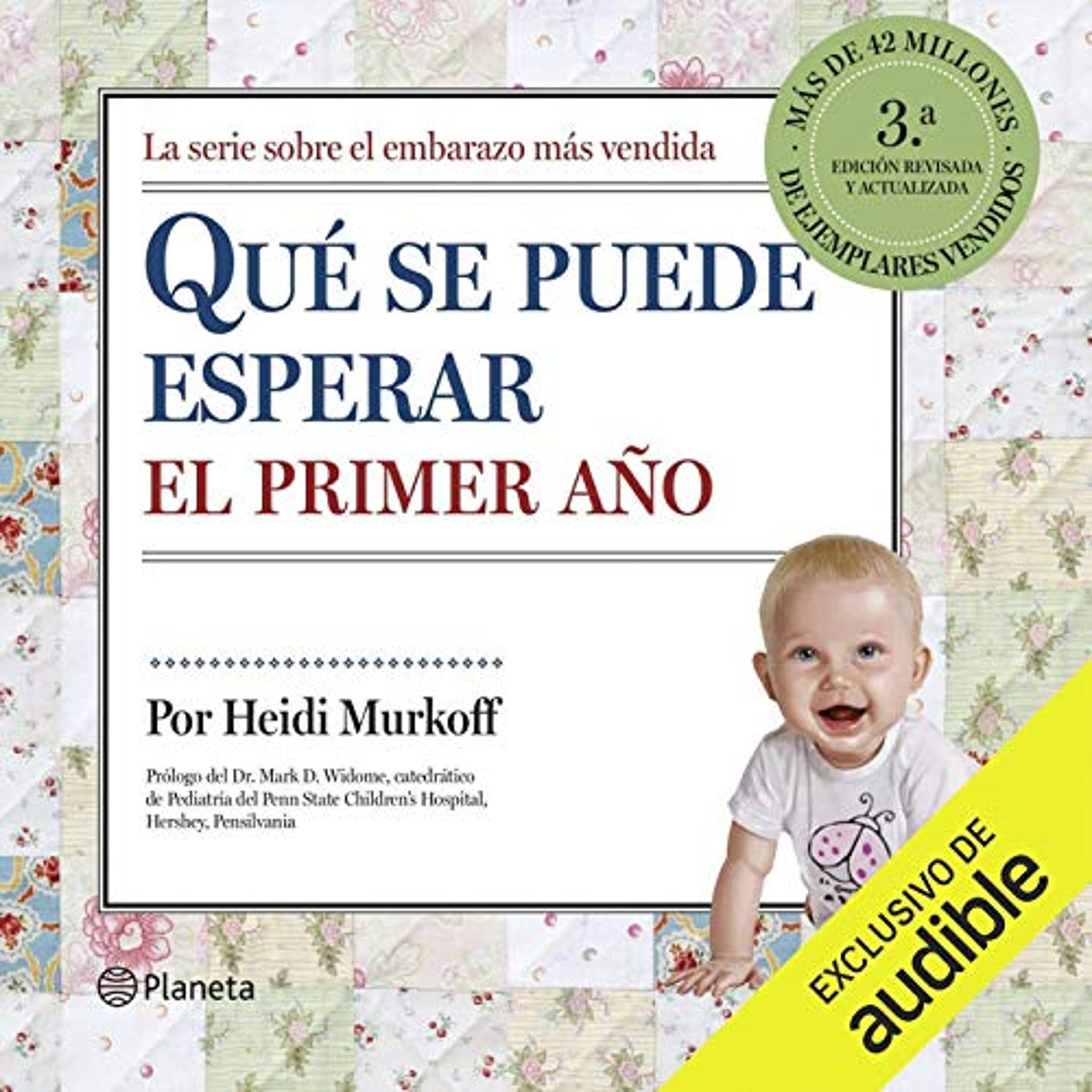 Qué se puede esperar el primer año (Narración en Castellano) [What to Expect the First Year] (Audiolibro) | Prueba Gratis