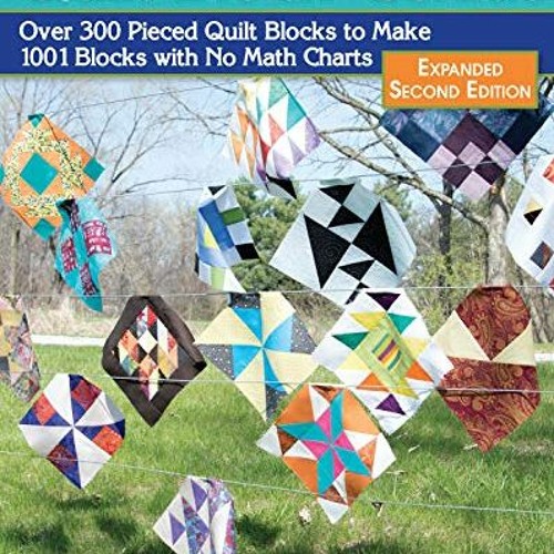 Stream #| Quilt Block Genius, Expanded Second Edition, Over 300 Pieced  Quilt Blocks to Make 1001 Block by User 757214218 | Listen online for free  on SoundCloud