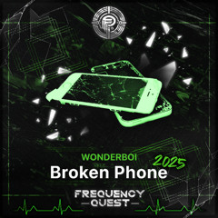 Wonderboi - Broken Phone 2025 (Original Mix)