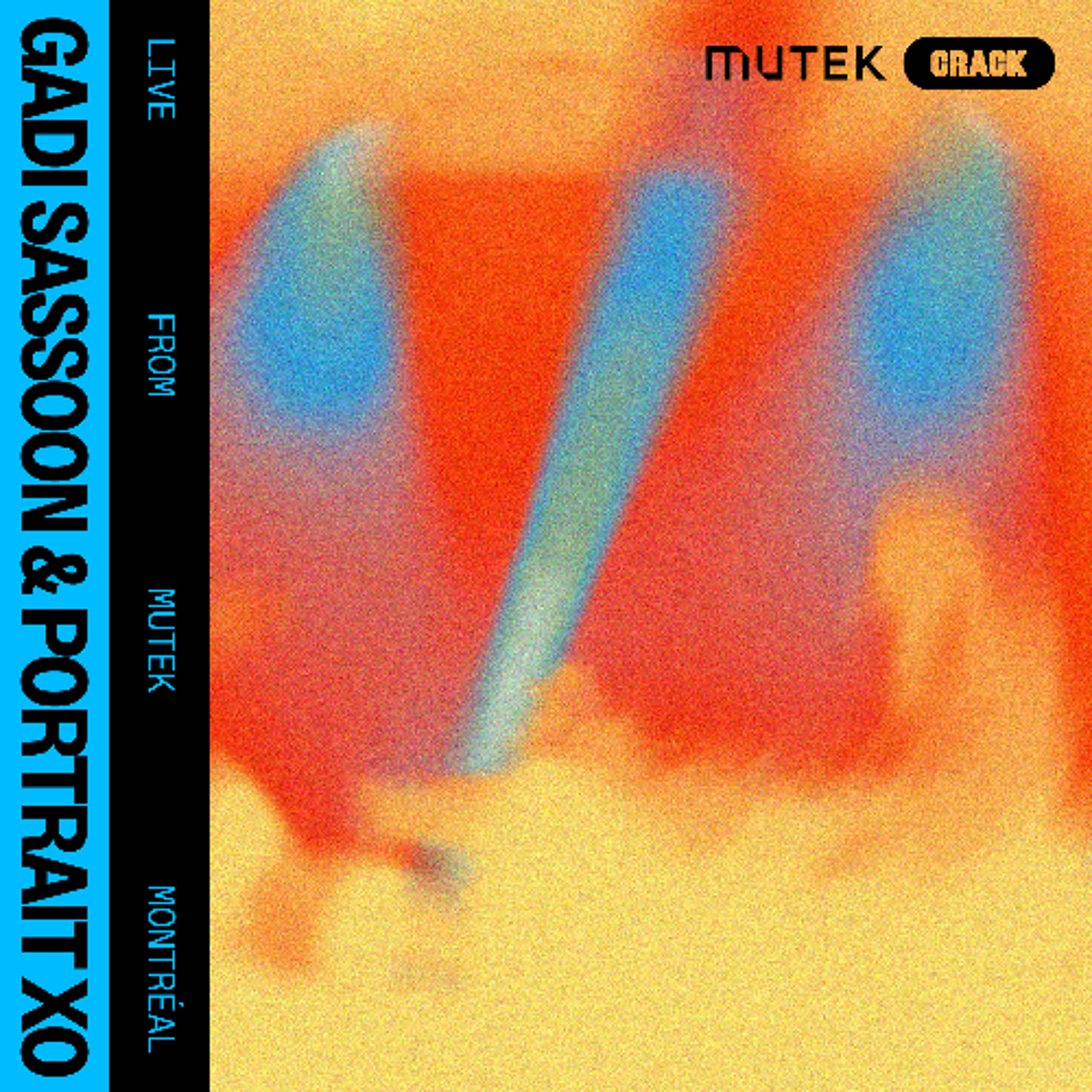 Live from MUTEK Montréal: Gadi Sassoon and Portrait XO feat. 555n episode artwork