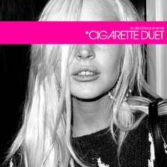 Cigarette Duet - Princess Chelsea (Le Discotheque Remix)