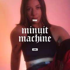 RAWCAST191 • Minuit Machine