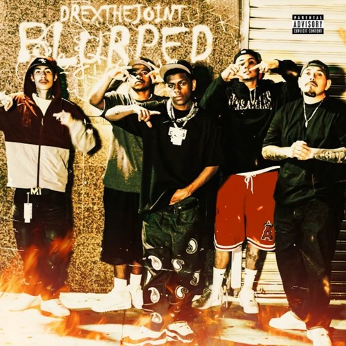 DrexTheJoint - Blurped