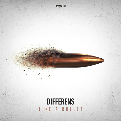 [DQX166] Differens - Like A Bullet