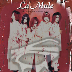 La'Mule - モ・ノ・ク・ロ (MO-NO-KU-RO)