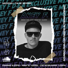 Aney F. - D.E.A. Exclusive Mix