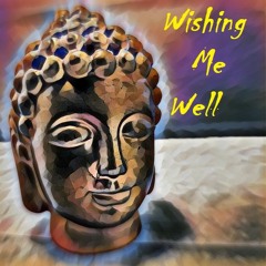 Wishing Me Well (Prod. D3ad3ast)