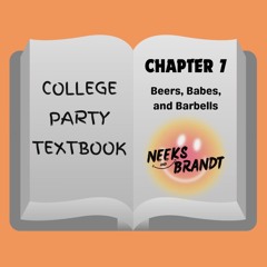 The College Party Textbook Chp. 7