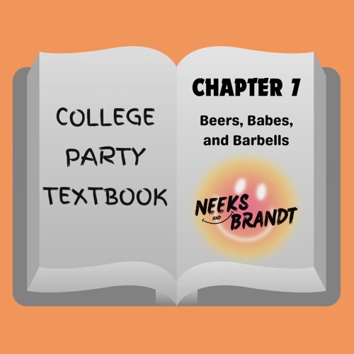 The College Party Textbook Chp. 7