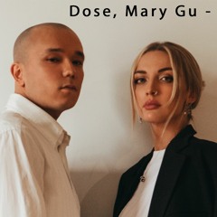 Dose, Mary Gu - Спасибо (ExWave Remix)